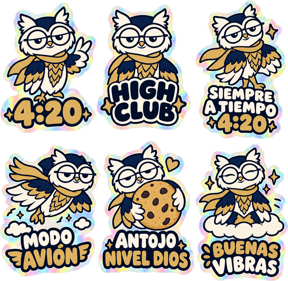 Stickers 420: High club, Siempre a tiempo, Modo avión, Antojo nivel dios, Buenas vibras